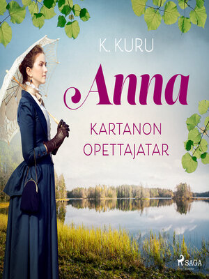 cover image of Anna – kartanon opettajatar
